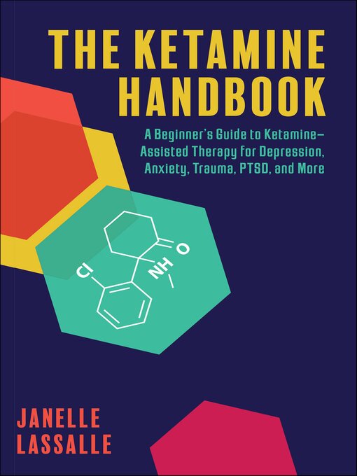 Title details for The Ketamine Handbook by Janelle Lassalle - Wait list